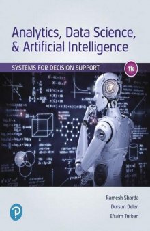 Analytics, Data Science, & Artificial Intelligence: Systems for Decision Support (11th Edition)