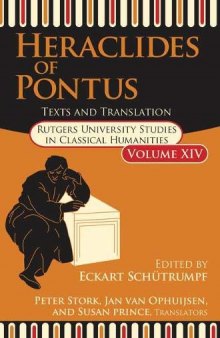 Heraclides of Pontus: Text and Translation