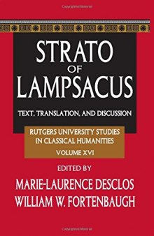Strato of Lampsacus: Text, Translation, and Discussion