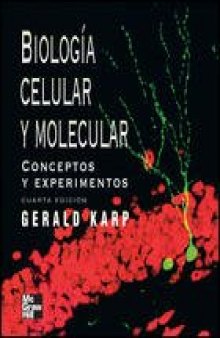 Biologia celular y moleculared Conceptos y Experimentos