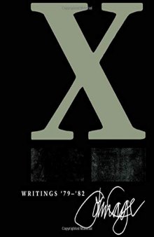 X: Writings ’79–’82