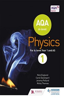 Aqa a Level Physics Studentbook 1 (Aqa a Level Science)