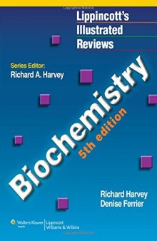 Biochemistry (Lippincott's Illustrated Reviews)