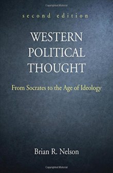 Western Political Thought: From Socrates to the Age of Ideology, Second Edition