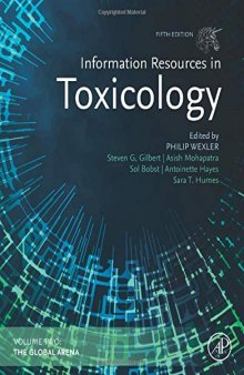 Information Resources in Toxicology: Volume 1: Background, Resources, and Tools 5th Edition