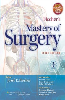 Fischer’s Mastery of Surgery (2 Volume Set)
