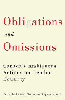 Obligations and Omissions: Canada’s Ambiguous Actions on Gender Equality