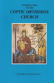 Introduction To The Coptic Orthodox Church