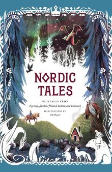 Nordic Tales: Folktales from Norway, Sweden, Finland, Iceland, and Denmark (Tales of Book 5)