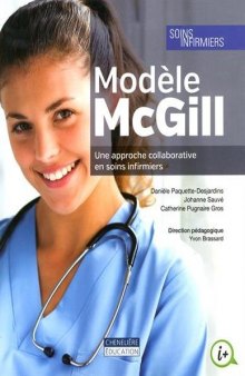 Modèle McGill : Une approche collaborative en soins infirmiers