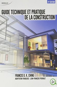 Guide Technique et Pratique de la Construction (3ed)