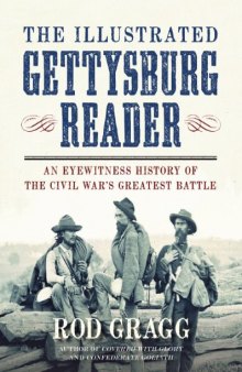 The Illustrated Gettysburg Reader