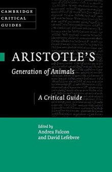 Aristotle's Generation of Animals: A Critical Guide (Cambridge Critical Guides)