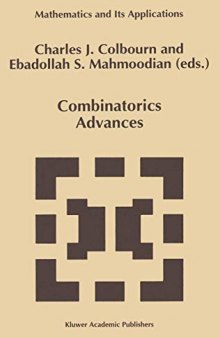 Combinatorics Advances (Mathematics and Its Applications)