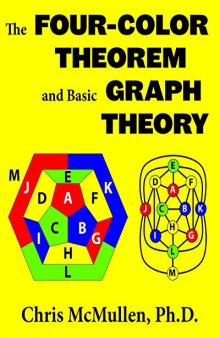 The Four-Color Theorem and Basic Graph Theory