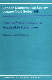 LMS: 189 Locally Presentable (London Mathematical Society Lecture Note Series)