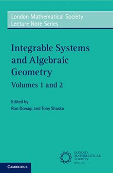 Integrable Systems and Algebraic Geometry 2 Volume Paperback Set (London Mathematical Society Lecture Note Series)