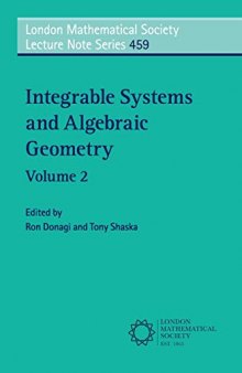 Integrable Systems and Algebraic Geometry: Volume 2 (London Mathematical Society Lecture Note Series)