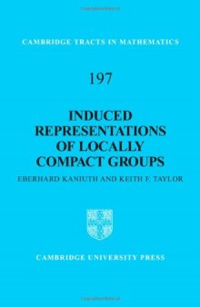 Induced Representations of Locally Compact Groups (Cambridge Tracts in Mathematics)