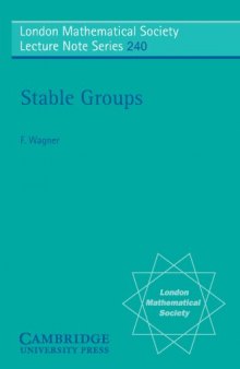 Stable Groups (London Mathematical Society Lecture Note Series)