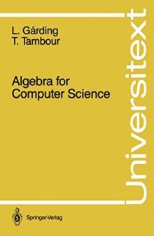 Algebra for Computer Science (Universitext)