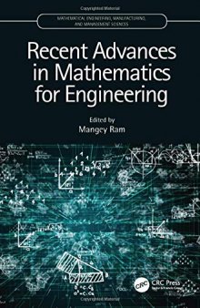 Recent Advances in Mathematics for Engineering (Mathematical Engineering, Manufacturing, and Management Sciences)