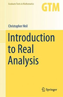Introduction to Real Analysis (Graduate Texts in Mathematics)
