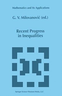 Recent Progress in Inequalities (Mathematics and Its Applications)