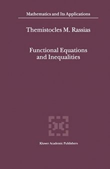 Functional Equations and Inequalities (Mathematics and Its Applications)
