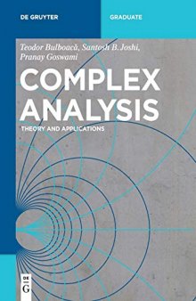 Complex Analysis: Theory and Applications (Graduate Texts in Condensed Matter) (de Gruyter Textbook)