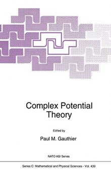 Complex Potential Theory (Nato Science Series C:)