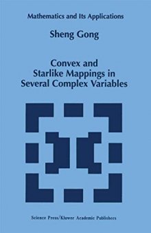 Convex and Starlike Mappings in Several Complex Variables (Mathematics and Its Applications)
