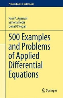 500 Examples and Problems of Applied Differential Equations (Problem Books in Mathematics)