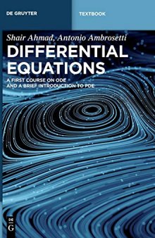 Differential Equations: A First Course on Ode and a Brief Introduction to Pde (De Gruyter Textbook)
