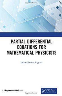 Partial Differential Equations for Mathematical Physicists