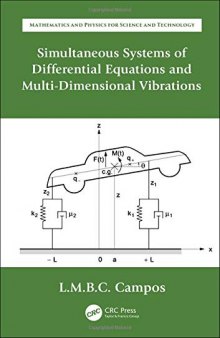 Simultaneous Systems of Differential Equations and Multi-Dimensional Vibrations (Mathematics and Physics for Science and Technology)