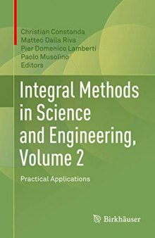 Integral Methods in Science and Engineering, Volume 2: Practical Applications