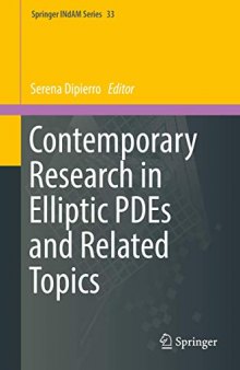 Contemporary Research in Elliptic PDEs and Related Topics (Springer INdAM Series)