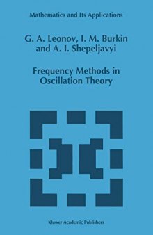 Frequency Methods in Oscillation Theory (Mathematics and Its Applications)