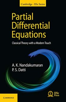 Partial Differential Equations: Classical Theory with a Modern Touch (Cambridge IISc Series)