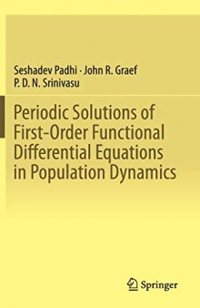 Periodic Solutions of First-Order Functional Differential Equations in Population Dynamics