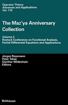 The Maz’ya Anniversary Collection: Volume 2: Rostock Conference on Functional Analysis, Partial Differential Equations and Applications (Operator Theory: Advances and Applications)
