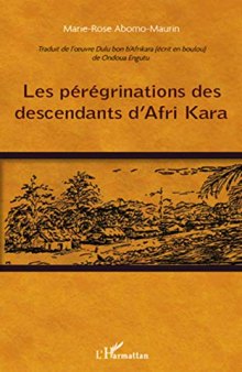 Peregrinations des Descendants d'Afri Kara