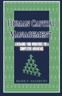 Human Capital Management: Leveraging Your Workforce for a Competitive Advantage