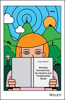 Wireless Connectivity: An Intuitive and Fundamental Guide