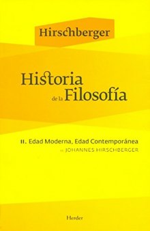 Historia de la Filosofía: II. Edad Moderna, Edad Contemporánea