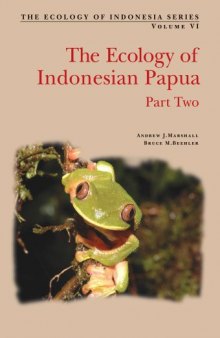 The Ecology of Papua: Part Two