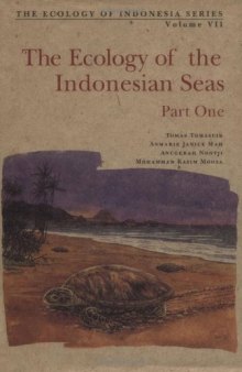 The Ecology of the Indonesian Seas: Part 1