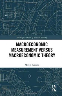 Macroeconomic Measurement Versus Macroeconomic Theory (Routledge Frontiers of Political Economy)