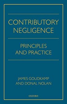 Contributory Negligence in the Twenty-First Century